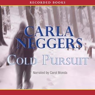 Cold Pursuit Audiolibro Por Carla Neggers arte de portada