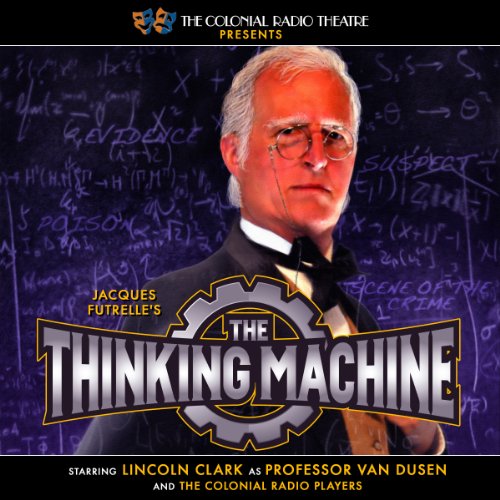 The Thinking Machine Audiolibro Por M.J. Elliott, Jacques Futrelle arte de portada