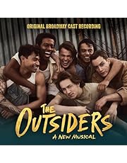 The Outsiders, A New Musical Original Broadway Cast Recording