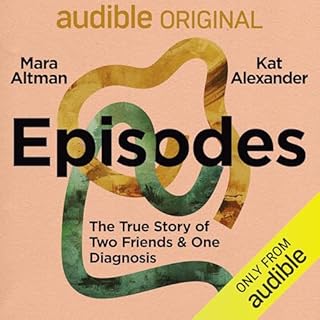 Episodes Audiobook By Mara Altman, Kat Alexander cover art