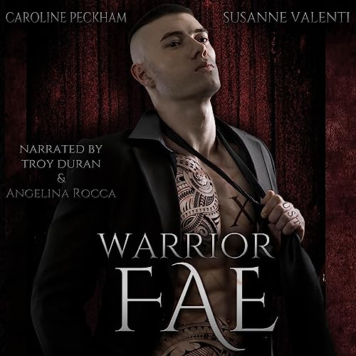 Warrior Fae Audiolivro Por Caroline Peckham, Susanne Valenti capa