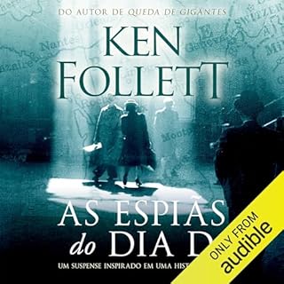 As espiãs do Dia D Audiolivro Por Ken Follett capa