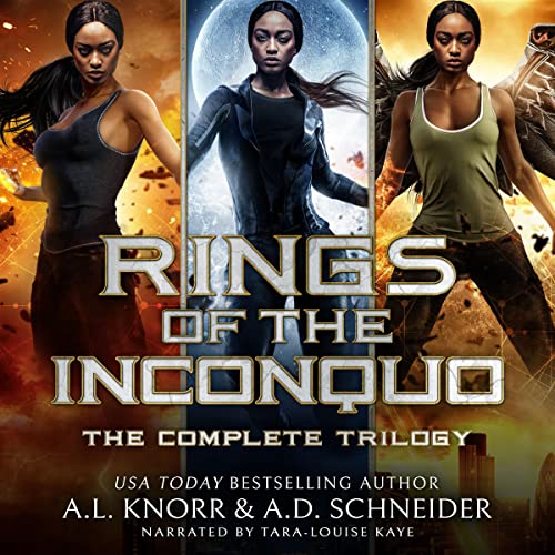 The Rings of the Inconquo Trilogy: The Complete Series Audiolibro Por A.L. Knorr, Aaron D. Schneider arte de portada