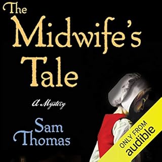 The Midwife's Tale Audiobook By Sam Thomas cover art