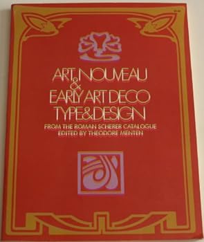 Paperback Art Nouveau & Early Art Deco Type & Design, from the Roman Scherer Catalogue Book