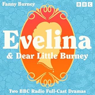 Evelina & Dear Little Burney Audiolibro Por Fanny Burney arte de portada