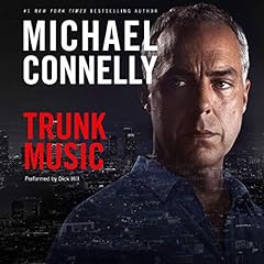 Trunk Music: Harry Bosch Series, Book 5