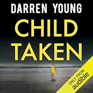 Child Taken Audiobook By Darren Young cover art