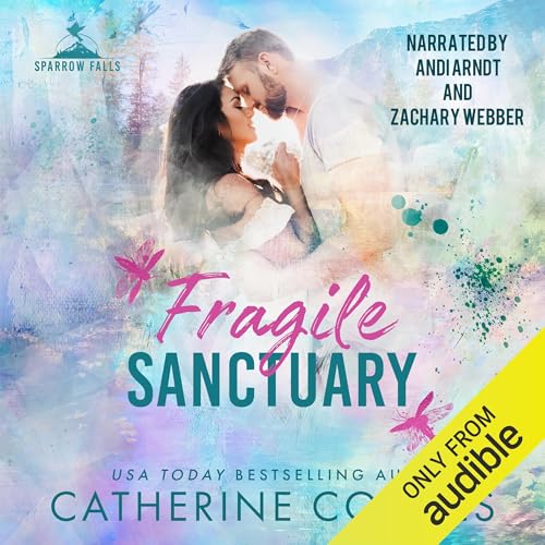 Fragile Sanctuary Audiolivro Por Catherine Cowles capa