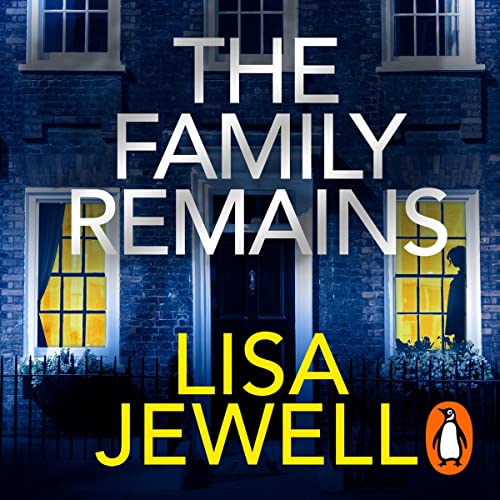 The Family Remains Audiolibro Por Lisa Jewell arte de portada