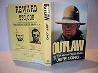 Outlaw: The True Story of Claude Dallas