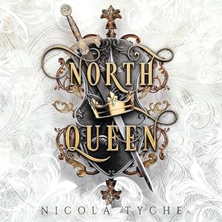 North Queen Audiobook By Nicola Tyche cover art