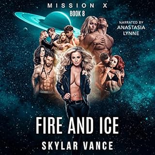 Fire and Ice Audiobook By Skylar Vance cover art