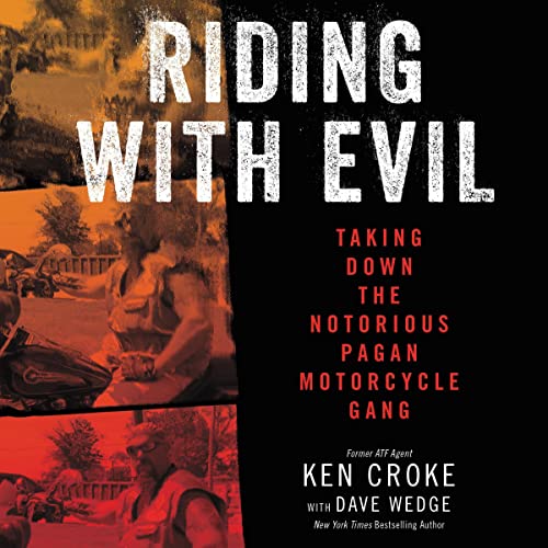 Riding with Evil Audiobook By Ken Croke, Dave Wedge cover art