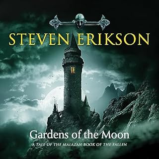 Gardens of the Moon Audiolibro Por Steven Erikson arte de portada