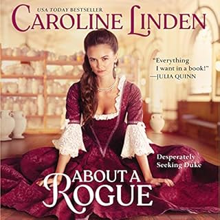 About a Rogue Audiobook By Caroline Linden cover art