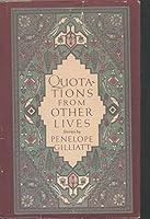 Quotations from Other Lives 0698111354 Book Cover