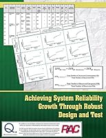 Achieving System Reliability Growth Through Robust Design and Test 1933904356 Book Cover