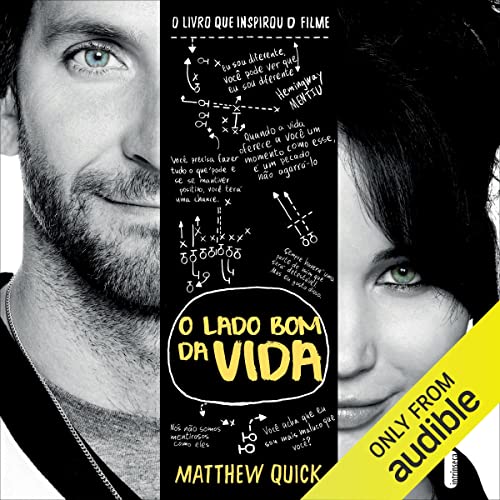 O lado bom da vida Audiolivro Por Matthew Quick, Alexandre Raposo - tradução capa