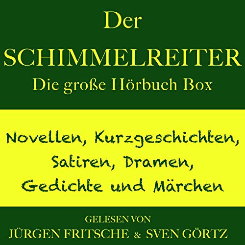 Der Schimmelreiter - sowie zahlreiche weitere Meisterwerke der Weltliteratur Titelbild