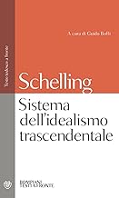 Sistema dell'idealismo trascendentale (Testi a fronte) (Italian Edition)