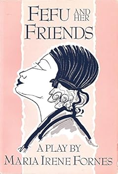 Paperback Fefu and Her Friends Book