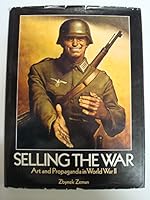 Selling the War: Art & Propaganda in World War II