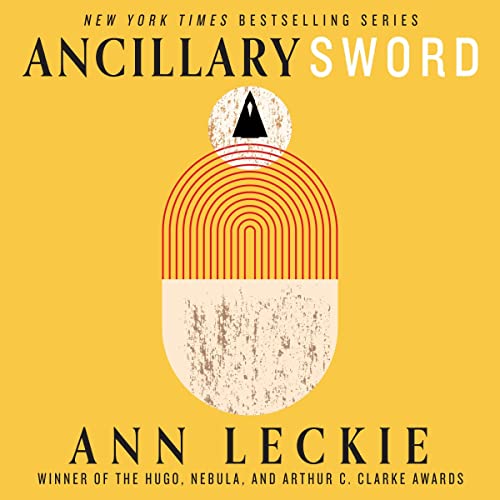 Ancillary Sword Audiobook By Ann Leckie cover art