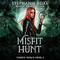 Misfit Hunt Audiobook By Stephanie Foxe cover art