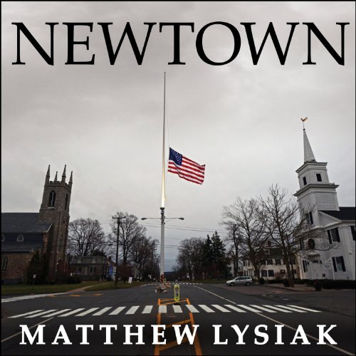 Newtown: An American Tragedy