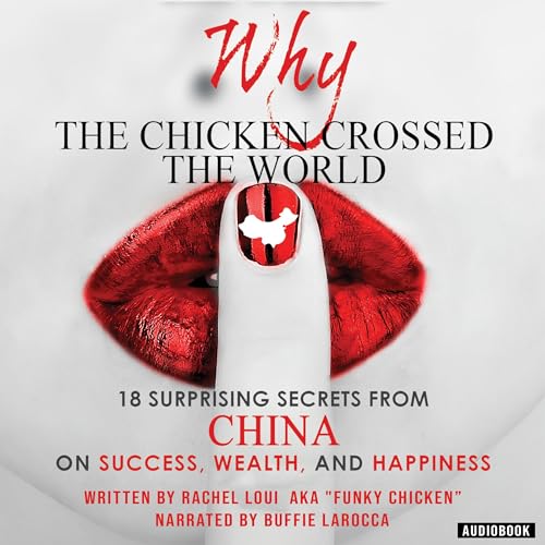 Why the Chicken Crossed the World Audiolivro Por Funky Chicken capa