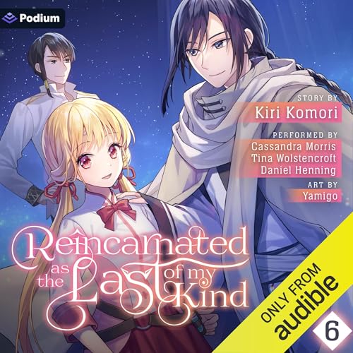 Reincarnated as the Last of My Kind: Volume 6 Audiolibro Por Kiri Komori arte de portada