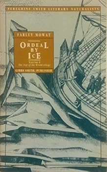 Paperback Ordeal by Ice: The Search for the Northwest Passage Book