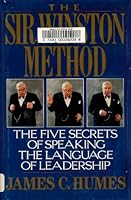 The Sir Winston Method: The Five Secrets of Speaking the Language of Leadership