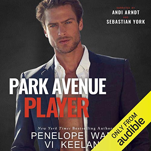 Park Avenue Player Audiolivro Por Penelope Ward, Vi Keeland capa