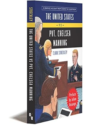 US vs. Pvt. Chelsea Manning: A GRAPHIC ACCOUNT FROM INSIDE THE COURTROOM