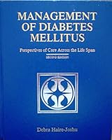 Management of Diabetes Mellitus: Perspectives of Care Across the Life Span