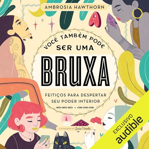 Você também pode ser uma bruxa Audiolivro Por Ambrosia Hawthorn capa