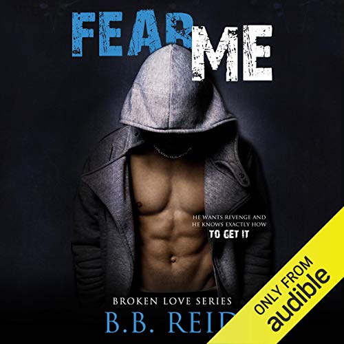 Fear Me Audiobook By B.B. Reid cover art