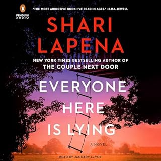 Everyone Here Is Lying Audiobook By Shari Lapena cover art