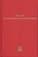 Bled 1931, International Chess Tournament 0939433036 Book Cover