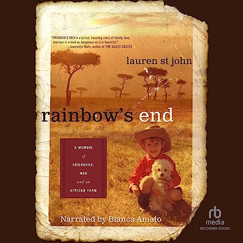 Rainbow's End Audiobook By Lauren St. John cover art