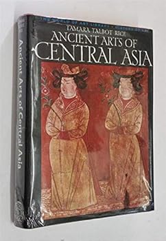 Ancient Arts of Central Asia (The World of Art Library) - Book  of the World of Art