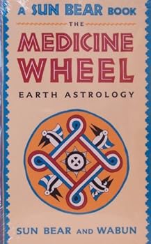 Paperback The Medicine Wheel: Earth Astrology Book