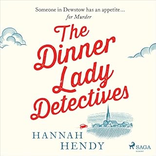 The Dinner Lady Detectives Audiolibro Por Hannah Hendy arte de portada