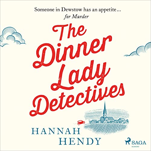 The Dinner Lady Detectives Audiolibro Por Hannah Hendy arte de portada