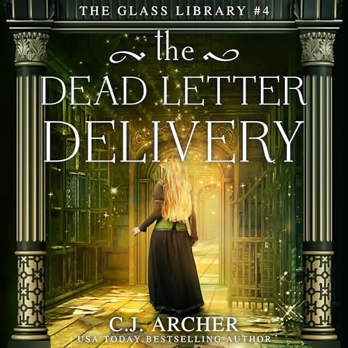 The Dead Letter Delivery Audiobook By C.J. Archer cover art