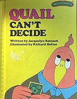 Quail Can't Decide 0030214513 Book Cover