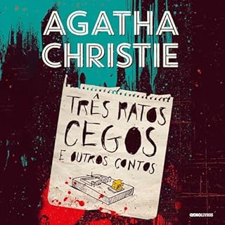 Três ratos cegos e outros contos Audiolivro Por Agatha Christie capa