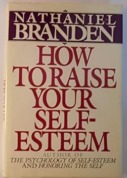 Hardcover How to Raise Your Self Esteem Book